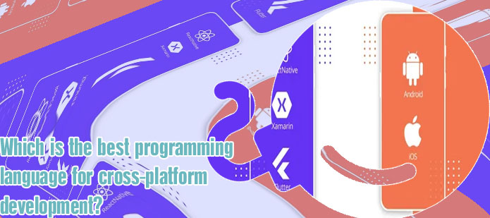 Best programming language for cross platform mobile development