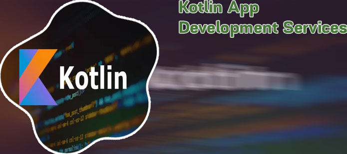 Kotlin development services