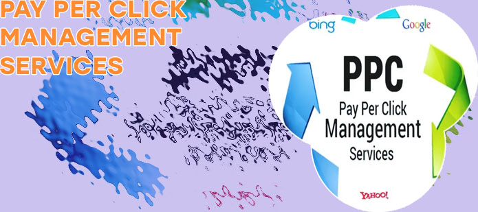 Pay per click management company