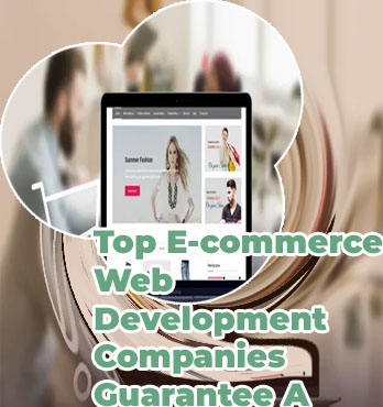 Top ecommerce web development companies